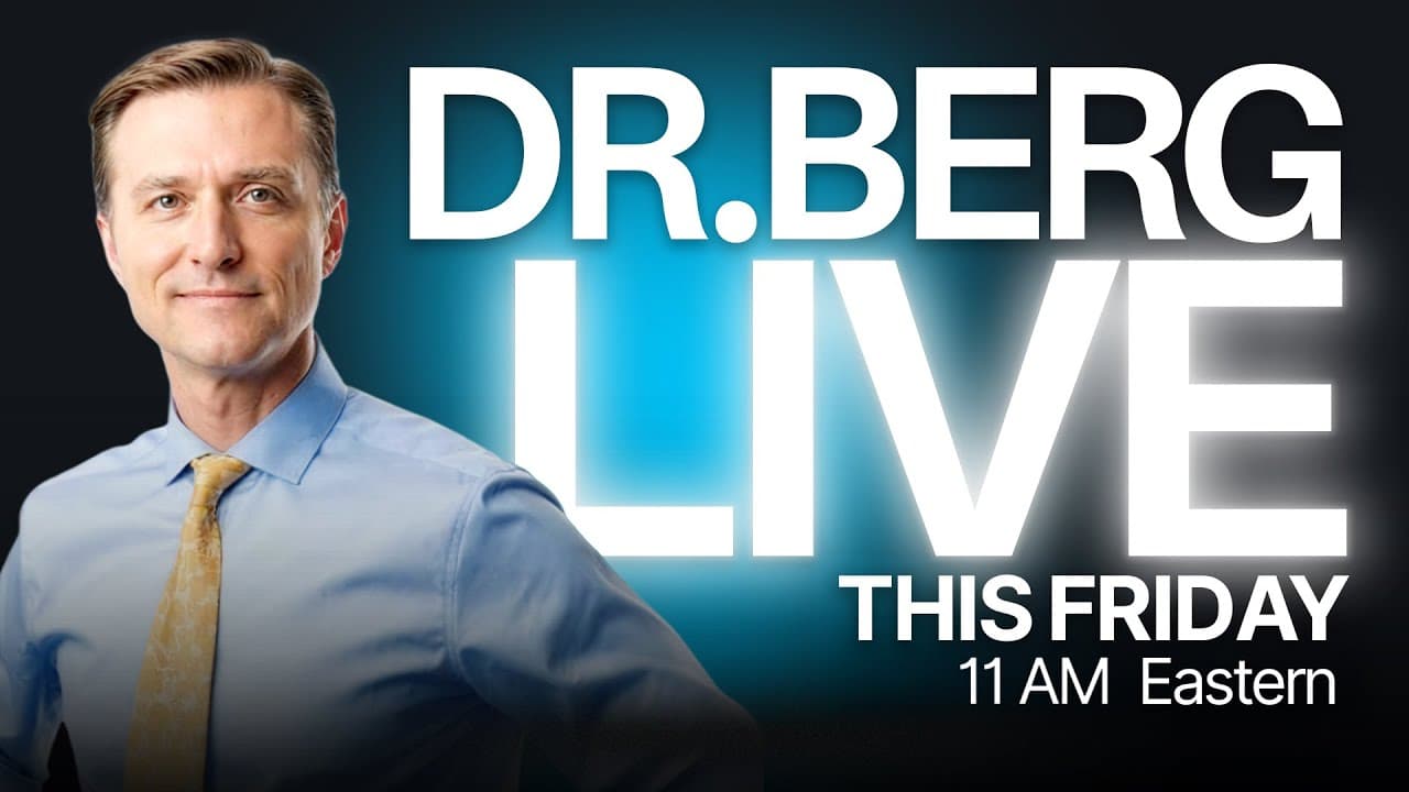 The Dr. Berg Show LIVE - December 5, 2025